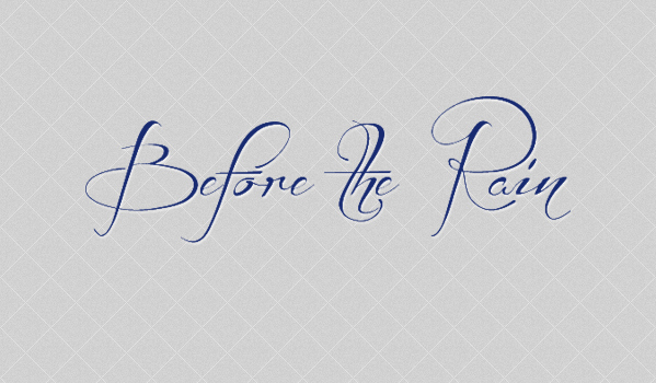 free-hand-written-font-before-the-rain