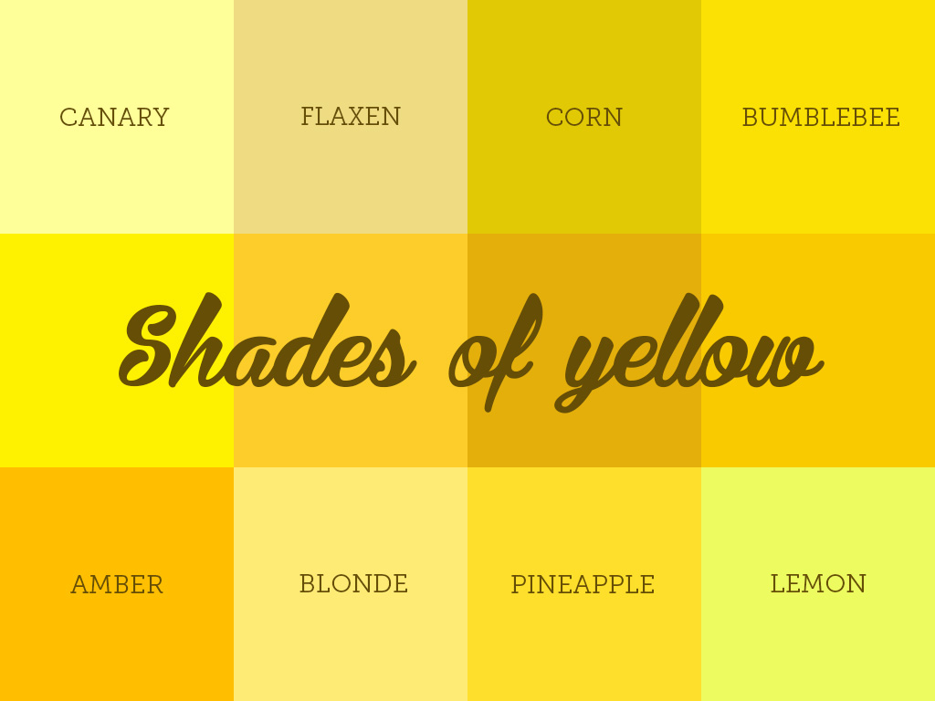 Yellow