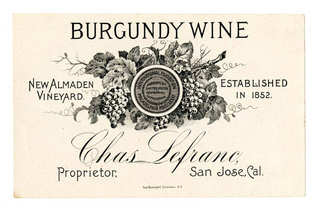 Wine label New Almaden Vineyard Chas. Lefranc proprietor