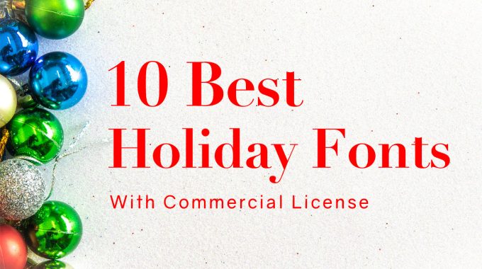 10-Best-Free-Holiday-Fonts